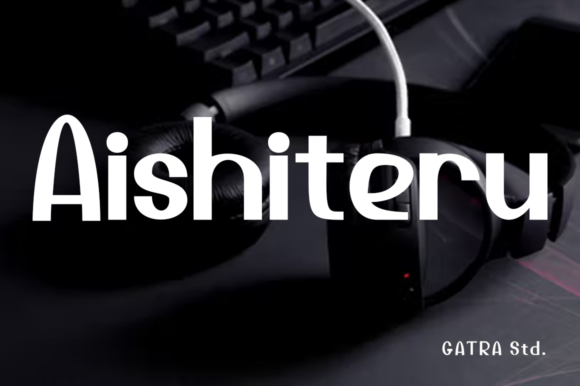 Aishiteru: A Font That Elevates Brand Design