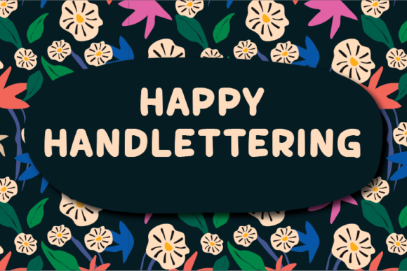 Happy Handlettering: A Simple Font That Boosts Brand Identity