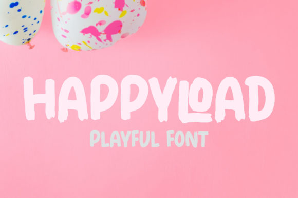Happyload: A Playful Display Font for Digital Creativity