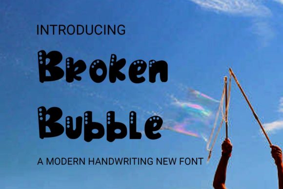 How Broken Bubble Font Transformed My Brand’s Visual Identity