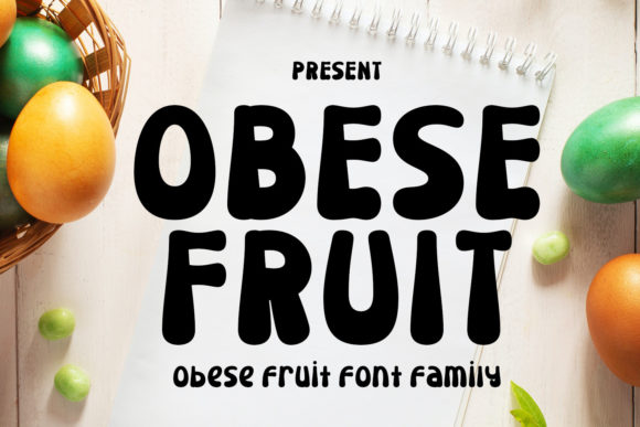 Obese Fruit: A Playful Typeface for Editorial Design