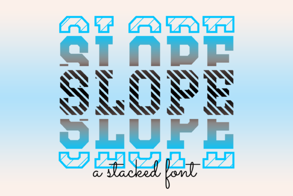 Slope Font: A Stylish Choice for Handmade Creations