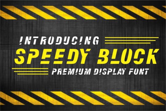 Speedy Block: A Dynamic Display Font for Modern Editorial Design